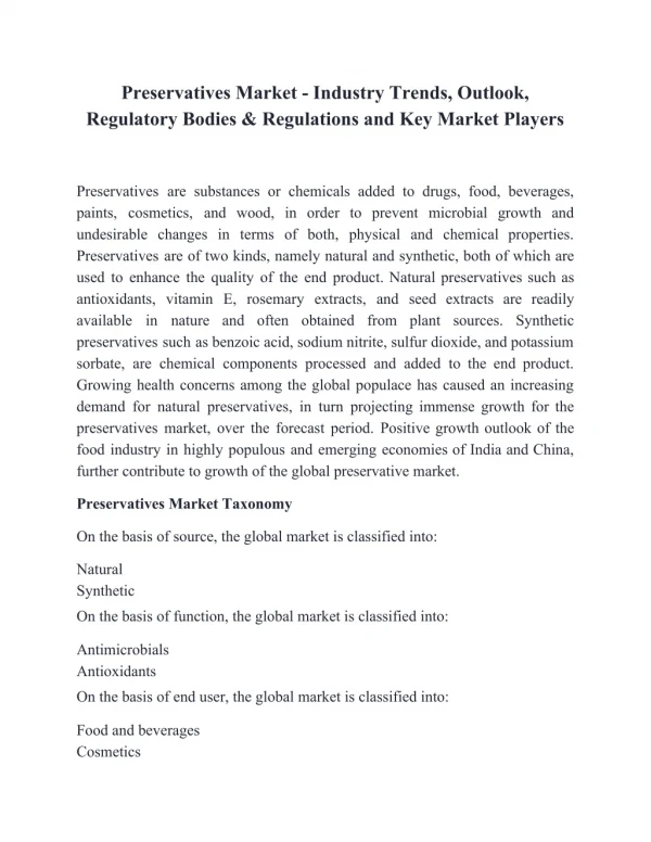 Preservatives Market - Industry Trends, Outlook, Regulatory Bodies & Regulations and Key Market Players
