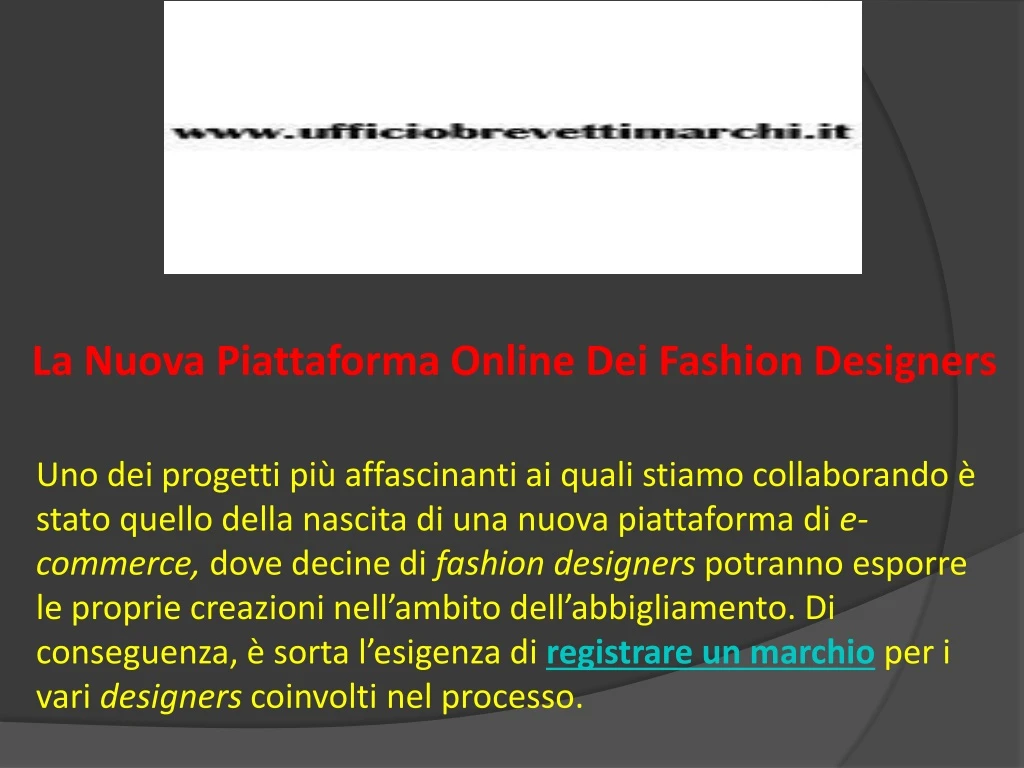 la nuova piattaforma online dei fashion designers