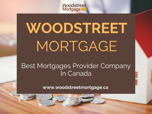 Get Bad Credit Mortgage Ontario From Woodstreet Mortgage