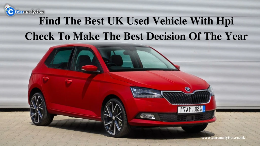 find the best uk used vehicle with hpi check