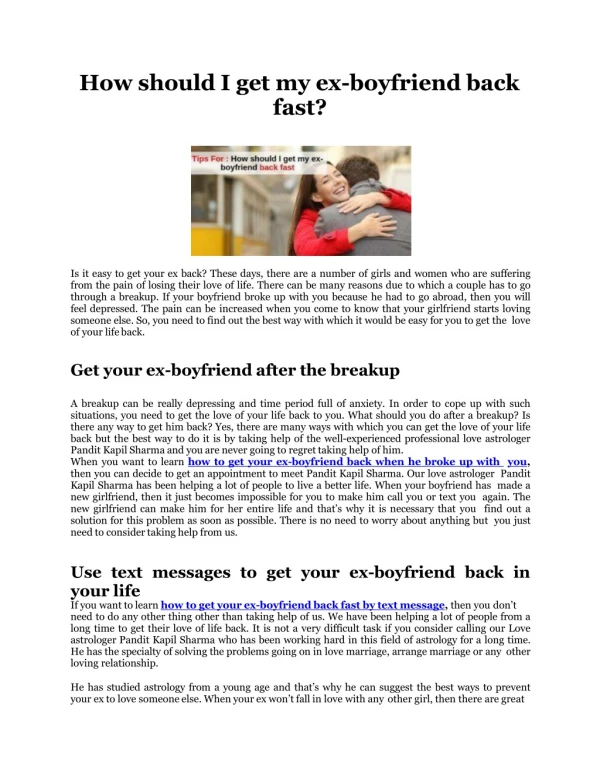 Expert Tips To Get Him Back Fast - How should I get my ex-boyfriend back fast