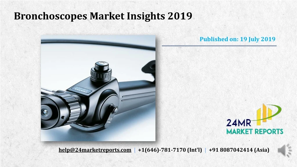 bronchoscopes market insights 2019