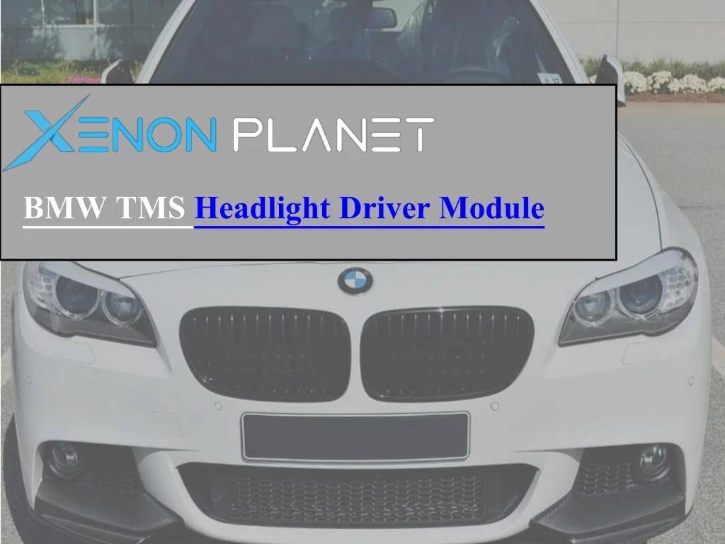 bmw tms headlight driver module