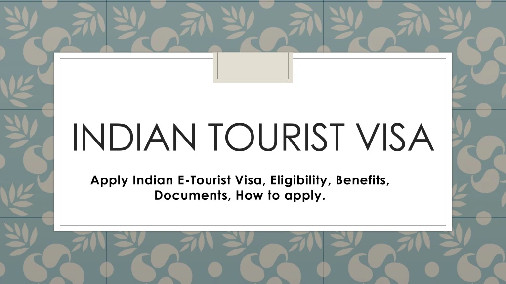 indian tourist visa