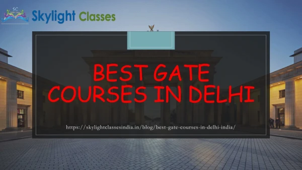 Best Gate courses in Delhi- Skylight Classes