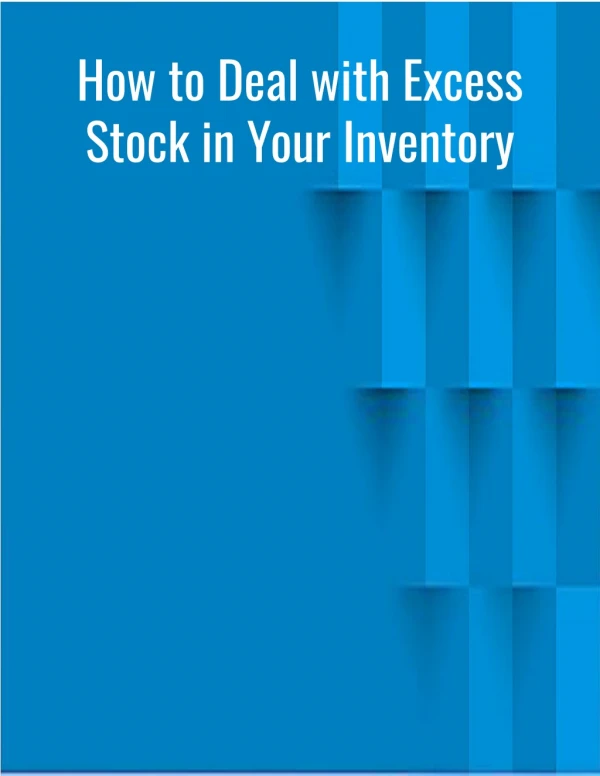 How to Deal with Excess Stock in Your Inventory