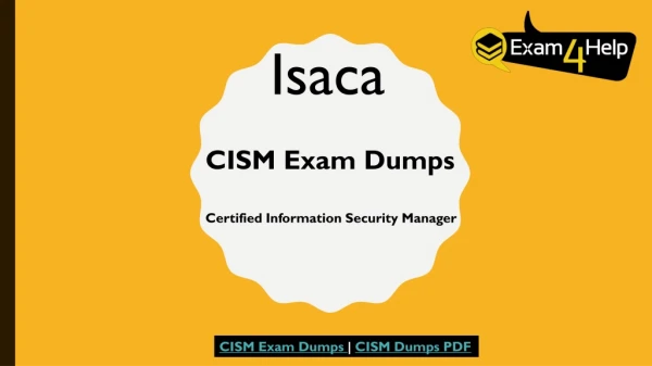 CISM Exam Dumps | Get Valid CISM PDF Questions Answers