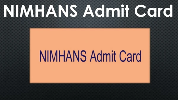 NIMHANS Admit Card 2019 Out Now- Check Nursing Officer Exam Date