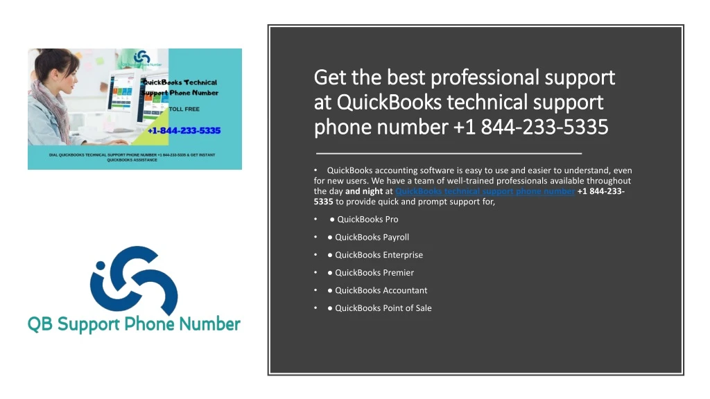 get the best professional support at quickbooks technical support phone number 1 844 233 5335