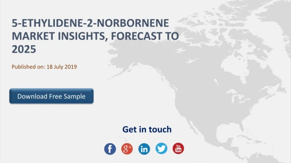 5 ethylidene-2-norbornene market insights, forecast to 2025