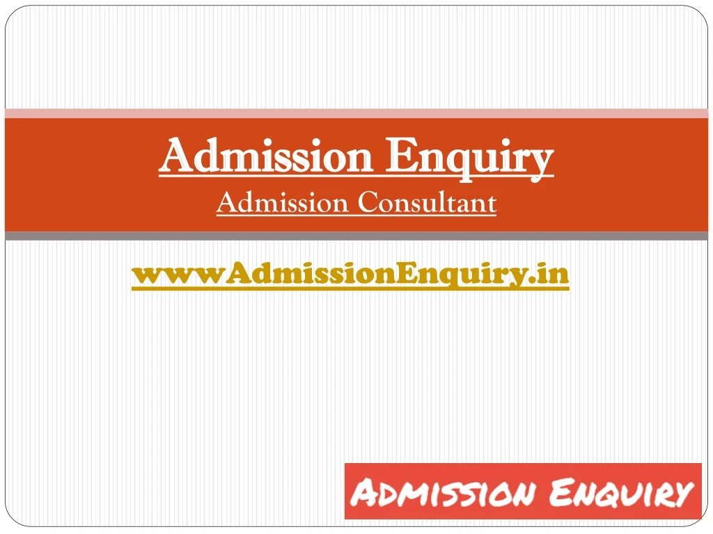admission enquiry admission consultant