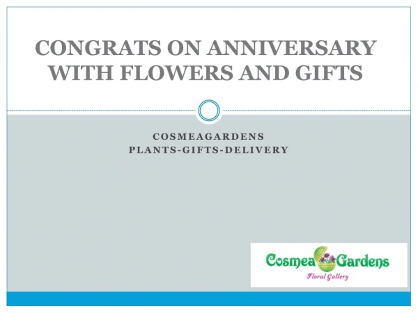 Congrats on Anniversary with Flowers and Gifts