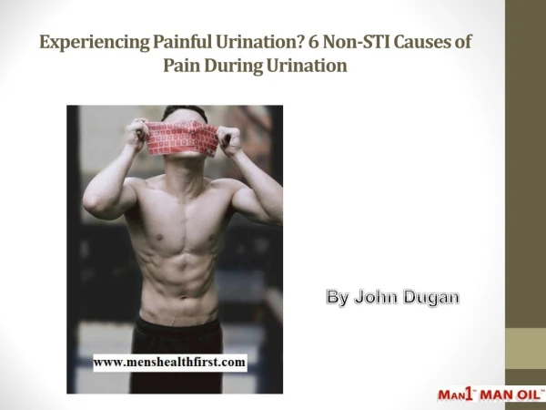 Experiencing Painful Urination? 6 Non-STI Causes of Pain During Urination