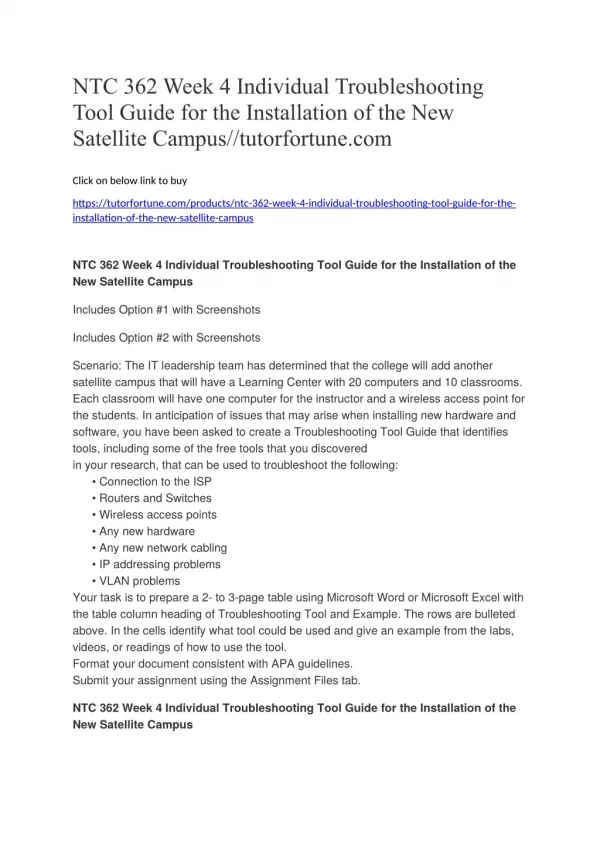 NTC 362 Week 4 Individual Troubleshooting Tool Guide for the Installation of the New Satellite Campus//tutorfortune.com