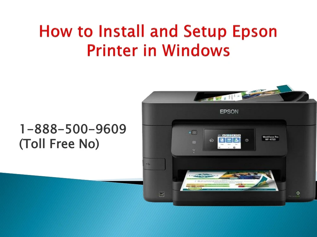 PPT - 1-888-500-9609 Install and Setup Epson Printer in Windows ...