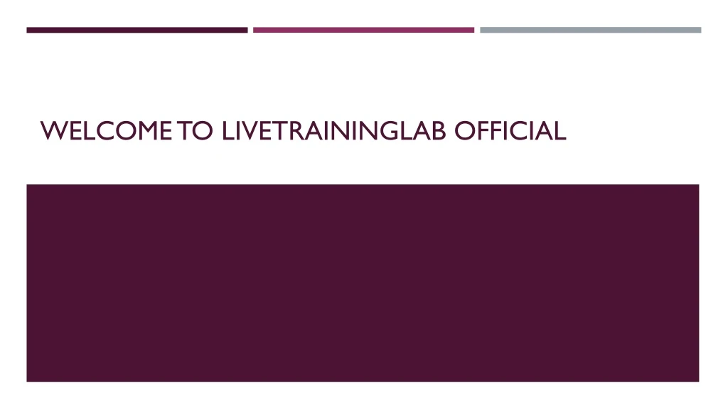 welcome to livetraininglab official