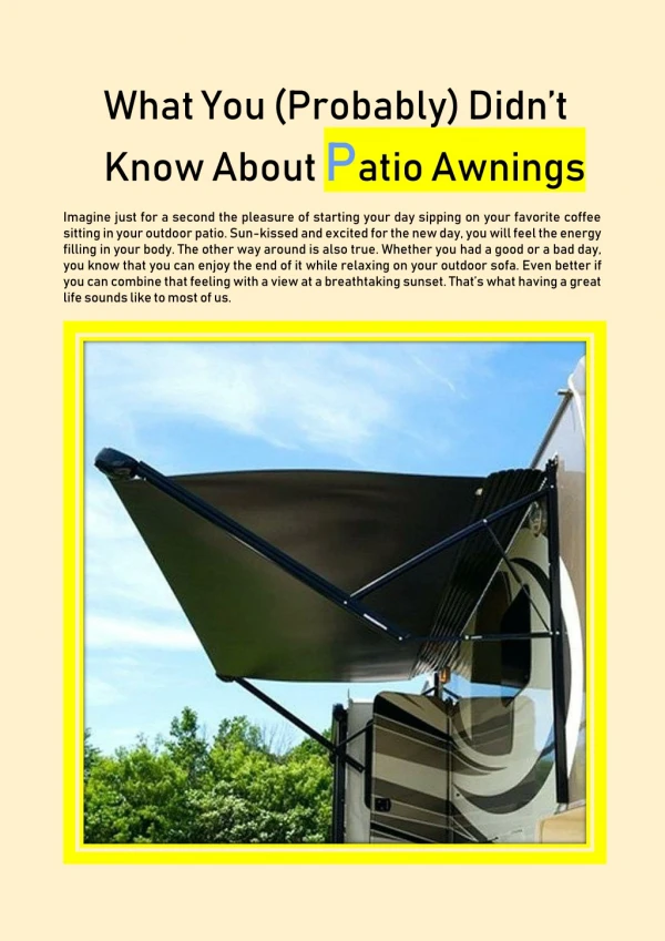 Patio Awnings You Should Know About