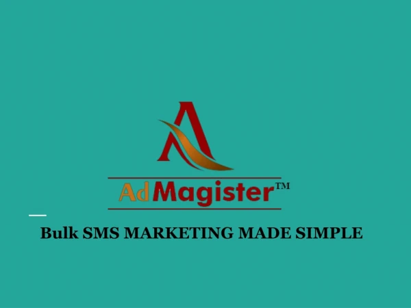 Admagister | Bulk SMS Provider in Delhi NCR