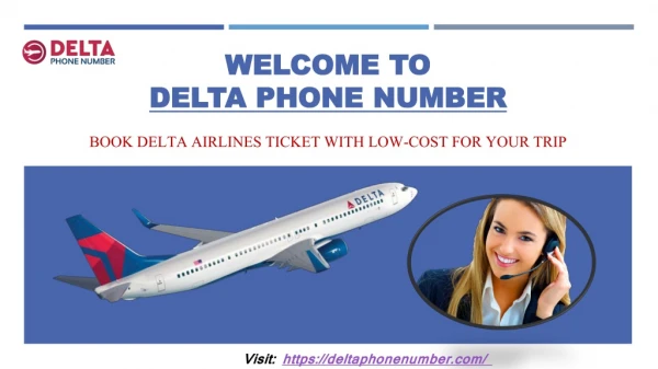 Delta Phone Number – Get Delta Flight Ticket with Low-Price
