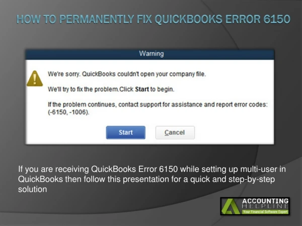 The Best Ever Method to Fix QuickBooks error 6150
