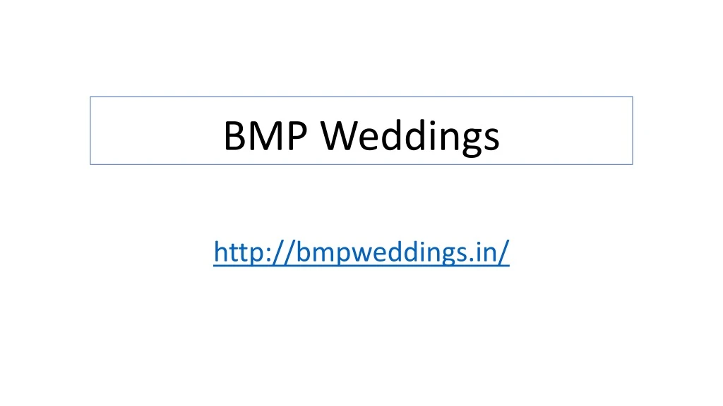 bmp weddings