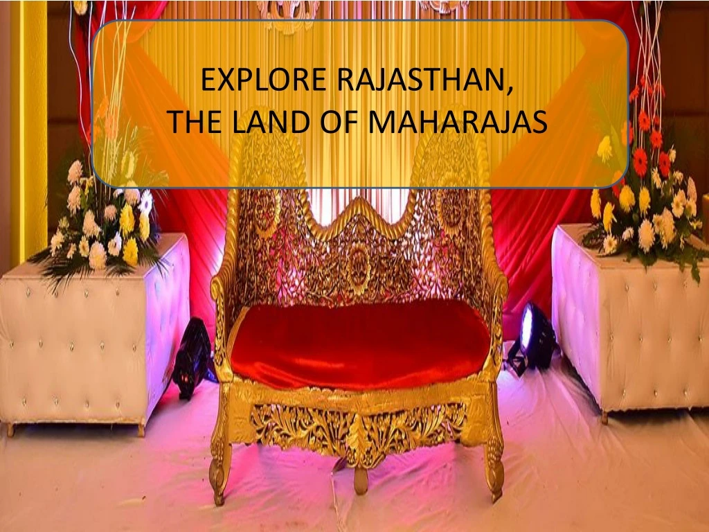 explore rajasthan the land of maharajas