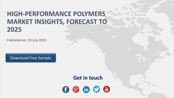 High performance polymers market insights, forecast to 2025