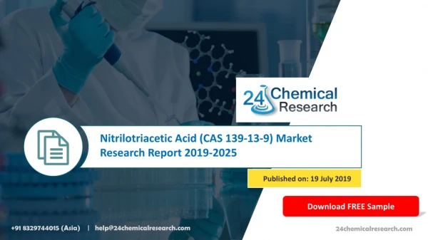 Nitrilotriacetic acid (cas 139 13-9) market research report 2019-2025
