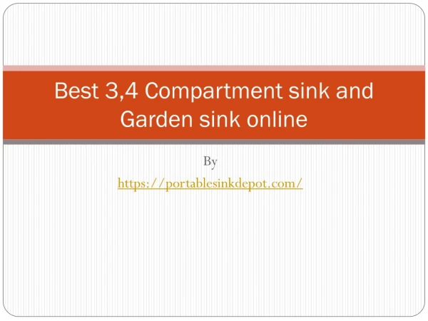 Best 3,4 Compartment sink and Garden sink online