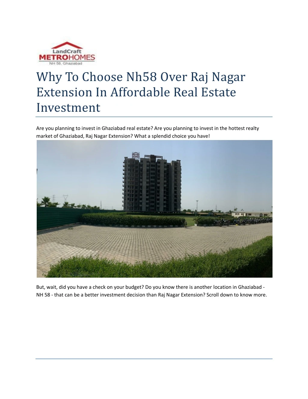 why to choose nh58 over raj nagar extension