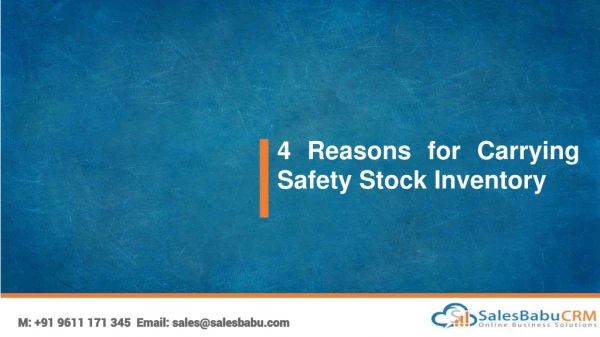 4 Reasons for Carrying Safety Stock Inventory