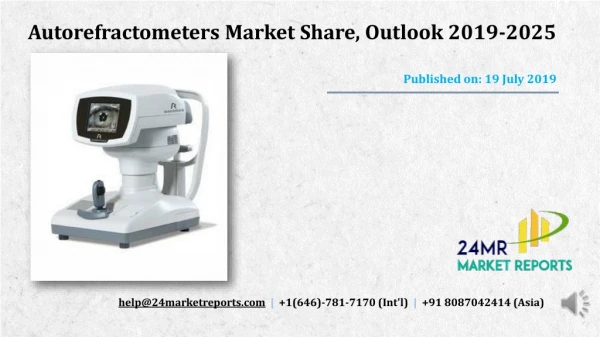 Autorefractometers Market Share, Outlook 2019-2025