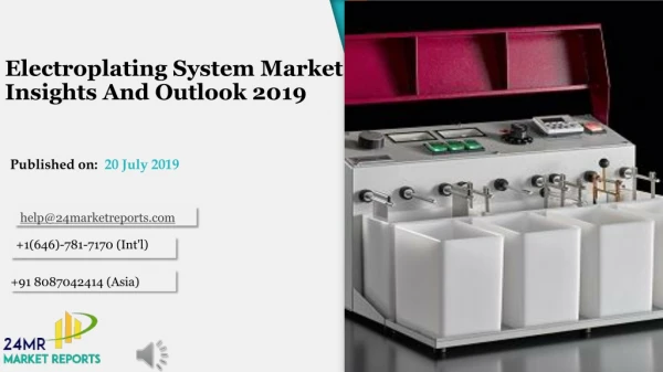 Electroplating System Market Insights And Outlook 2019