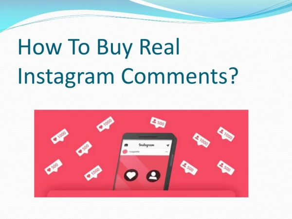 How To Buy Real Instagram Comments?