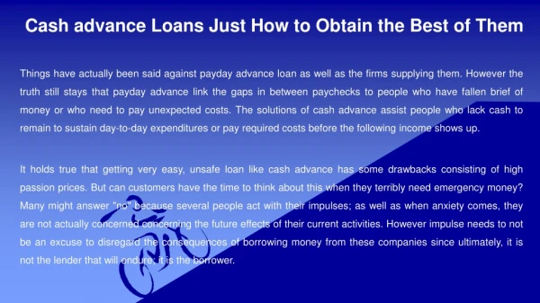 Cash advance Loans Just How to Obtain the Best of Them