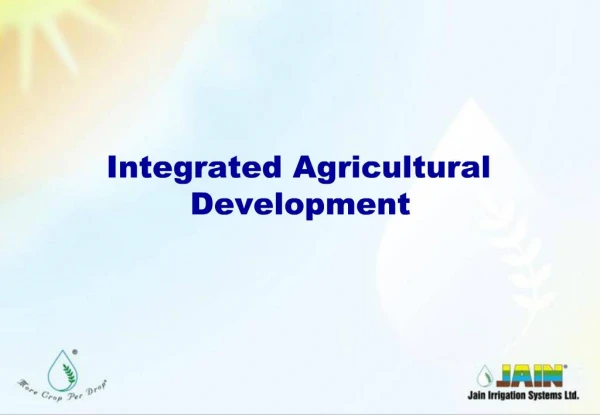 Integrated Agricultural Development