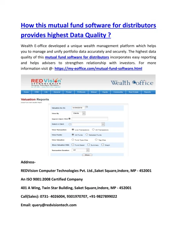 How this mutual fund software for distributors provides highest Data Quality ?