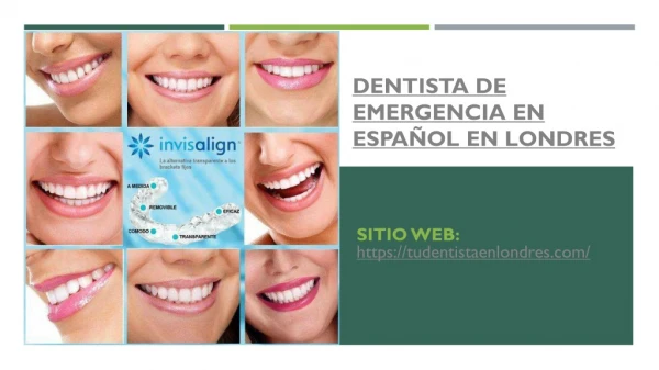 Dentista de emergencia en español en Londres