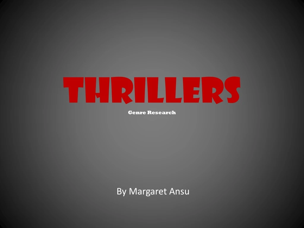 thrillers genre research