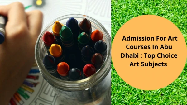 Admission For Art Courses In Abu Dhabi