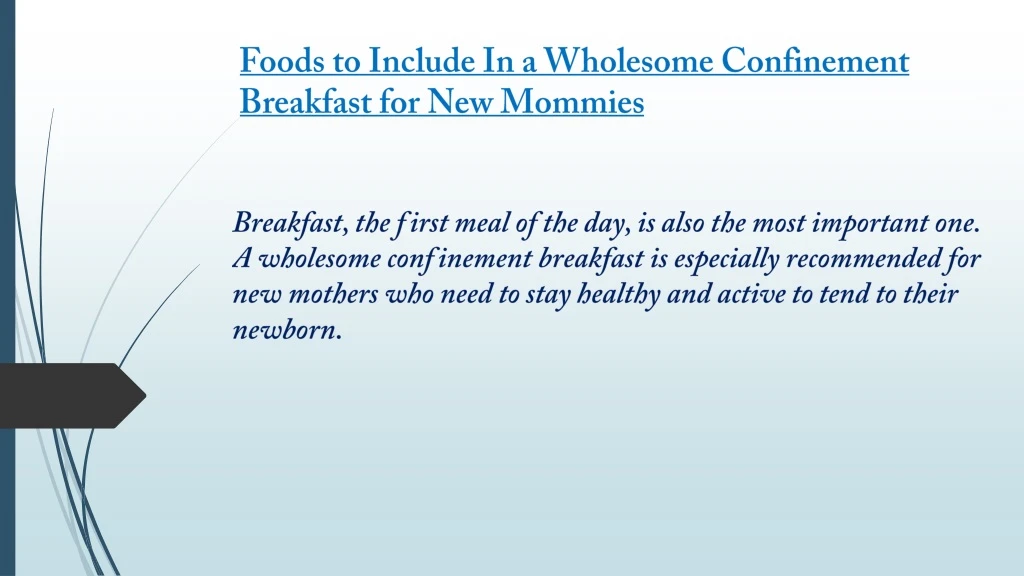 foods to include in a wholesome confinement