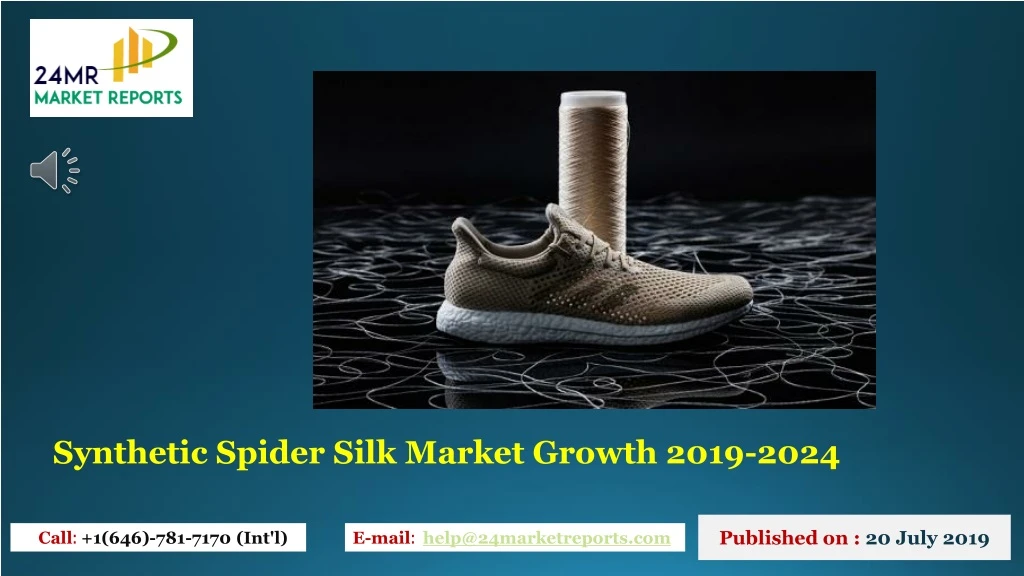 synthetic spider silk market growth 2019 2024