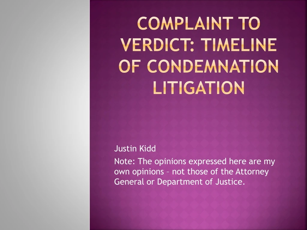 complaint to verdict timeline of condemnation litigation