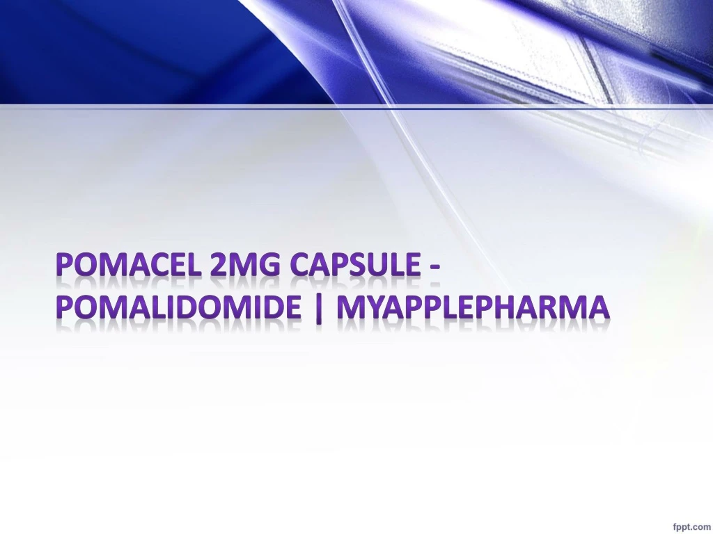 pomacel 2mg capsule pomalidomide myapplepharma