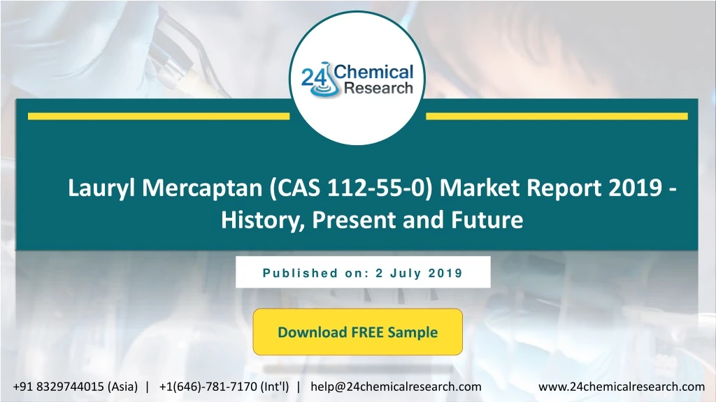 lauryl mercaptan cas 112 55 0 market report 2019