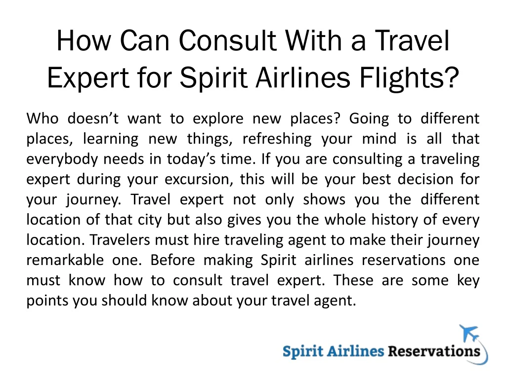how can consult with a travel expert for spirit airlines flights