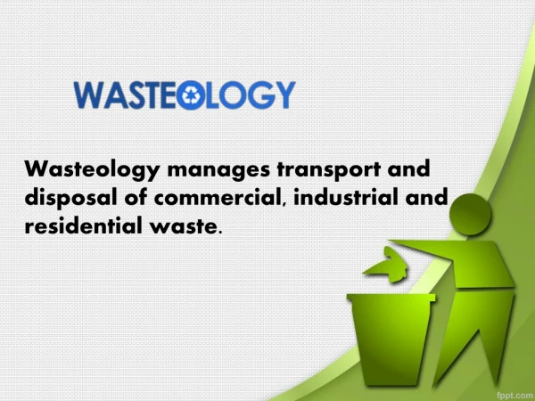 General Waste Management Services by Wasteology