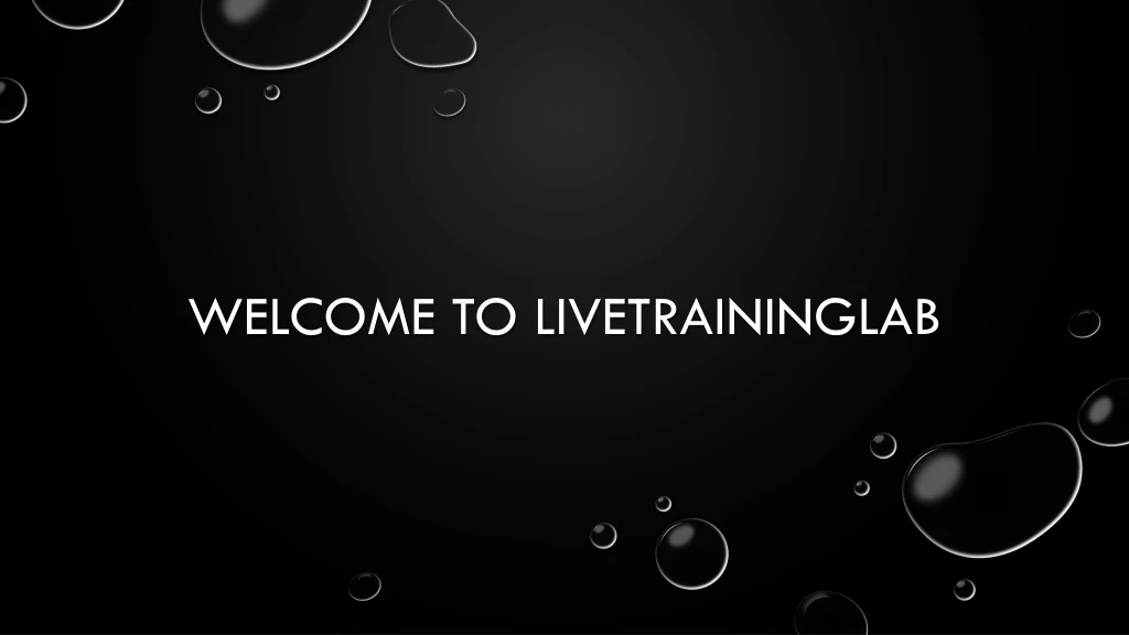 welcome to livetraininglab