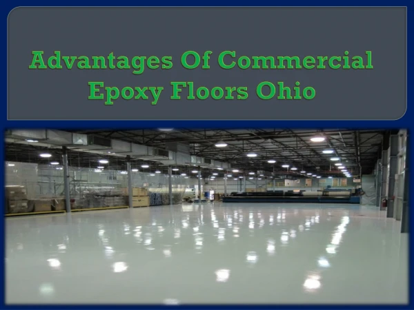 Advantages Of Commercial Epoxy Floors Ohio
