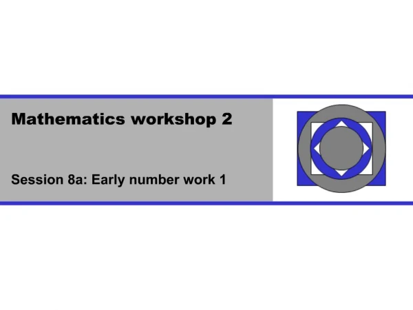 Mathematics workshop 2